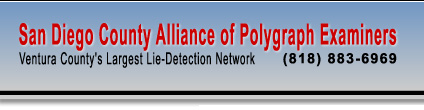 San Diego County Alliance of Polygraph Examiners - San Diego County's Largest Lie Detection Network